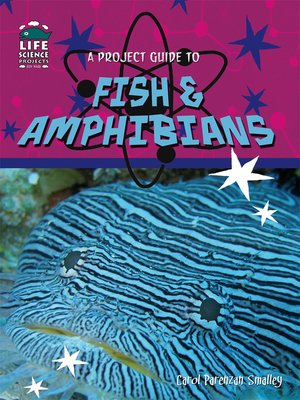 cover image of A Project Guide to Fish & Amphibians